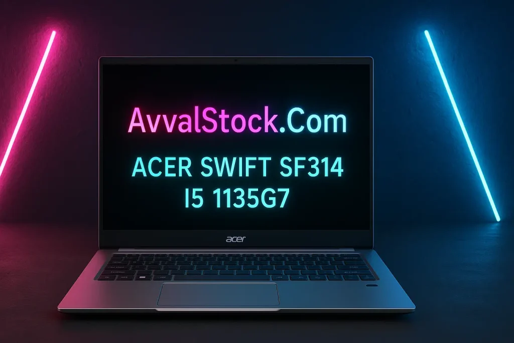 لپ تاپ Acer Swift SF314 i5 1135G7